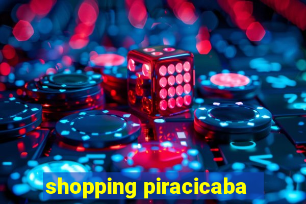 shopping piracicaba - brmalls